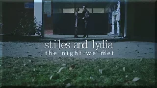 stiles + lydia || the night we met