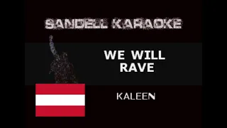 AUSTRIA - Kaleen - We Will Rave [Karaoke]