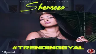 Trending Gyal - Shenseea [2018