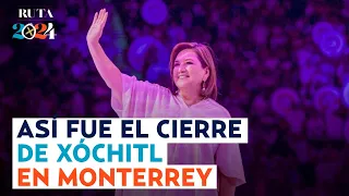 "Dios está con nosotros": Así fue el cierre de campaña de Xóchitl Gálvez en Nuevo León