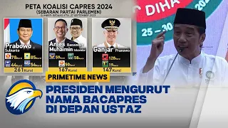 Presiden Mengurut Nama Bacapres Di Depan Ustaz