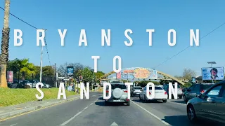 Driving from Bryanston to Sandton | Johannesburg, South Africa |