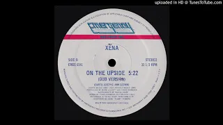 Xena - On The Upside (Dub) (1983)