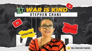 War is kind | Stephen Crane  | The Literature Teacher