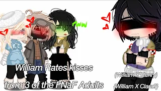 🔢William Rates Kisses From 3 Of The FNaF Adults💋 (William X Henry) (William X Clara?) ✨Enjoy✨