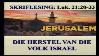 Ds Hennie Prinsloo   Die herstel van die volk Israel