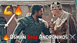🔥Osman Save Andronikos ⚔️|| 👊Osman Fight Scene 💪||🏹 Osman Attitude Entry 😎|| It's Adnan 🎯