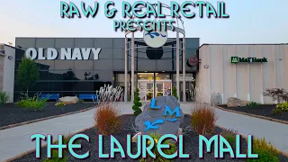 THE REAL TOURS: #17 The Laurel Mall - Raw & Real Retail