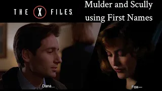 The X-Files | Mulder and Scully calling each other Fox and Dana