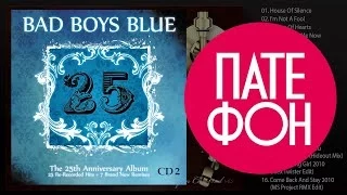 Bad Boys Blue - 25-CD2 (Full album) 2010