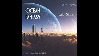 AlimkhanOV A. - Océan Fantasy (extended  Mix)