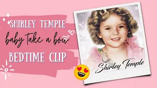 Shirley Temple Bedtime Scene From Baby Take A Bow