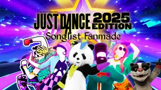 Just Dance 2025 Songlist Fanmade