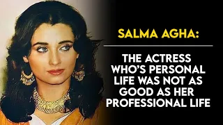 Salma Agha - The Actress Who Is Also A Well Known Singer | Tabassum Talkies