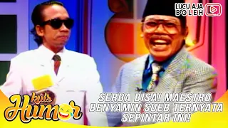 SERBA BISA! MAESTRO BENYAMIN SUEB TERNYATA SEPINTAR INI! - KUIS HUMOR