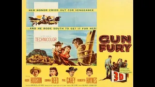 GUN FURY (1953) Theatrical Trailer - Rock Hudson, Donna Reed, Philip Carey