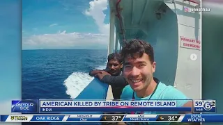 American killed by tribe on remote island off India coast