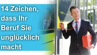 14 Zeichen, dass Ihr Beruf Sie unglücklich macht // M. Wehrle