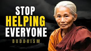 STOP HELPING EVERYONE | Zen Wisdom (Buddhism)