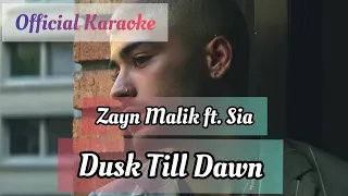 Zayn Malik ft. Sia - Dusk Till Dawn | Instrumentals  Lyrics + Backing Vocals