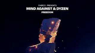 Mind Against & Dyzen - Freedom