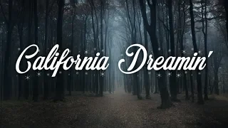 California Dreamin' | The Mamas & The Papas Karaoke