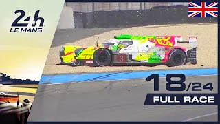 🇬🇧 REPLAY - Race hour 18 - 2019 24 Hours of Le Mans