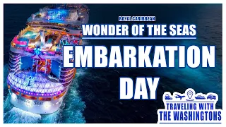 Wonder Of The Seas | Embarkation Day | Traveling With The Washingtons