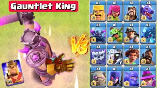 Gauntlet King vs Every TH 16 Troops - Clash of Clans