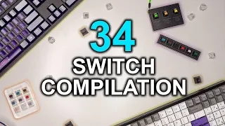 34 Mechanical Keyboard Switch Sound Compilation