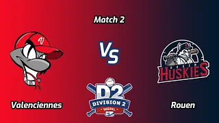 Division 2 | Valenciennes - Rouen (Match 2) | Best Of 3