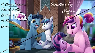 A Smartypants For A Little Sister - A New Guardian (Fanfic Reading - Sweet/Slice Of Life MLP)