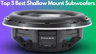 Top 5 Best Shallow Mount Subwoofers (2023) | Slim Sub For Cars