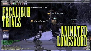 FFXI - Excalibur Trials: Animated Longsword - 10/31/2016