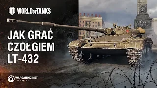 Jak grać czołgiem LT-432