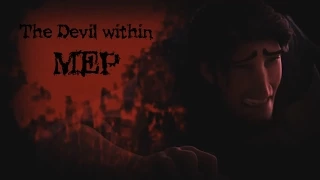 [The Devil within] Non/Disney Crossover MEP