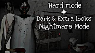 Granny In Hard mode & Darker & Extra locks Nightmare Mode Door Escape