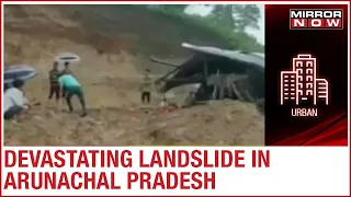 Arunachal Pradesh: 7 dead, several injured in devastating landslides amid heavy rain
