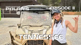 Destination Polaris: "Tennessee" Ep. 11