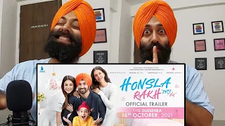 REACTION on Honsla Rakh (Official Trailer) Diljit Dosanjh, Sonam Bajwa, Shehnaaz Gill, Shinda Grewal