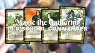 Old School Commander EDH | Magic the Gathering | #247