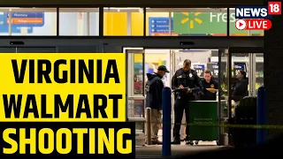 Virginia Walmart Shooting News LIVE | Walmart Mass Shooting News LIVE | English News LIVE | News18
