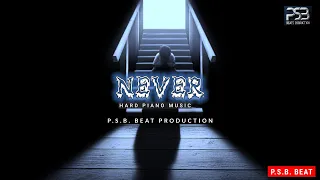 [Free beat] Never" hard piano instrumental" hip hop beat (free beat & no copyright) Prod. PSB Beat