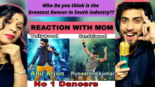 Tollywood And Sandalwood NO 1 Dancers - Allu Arjun and Puneeth Rajkumar | Reaction with Mom