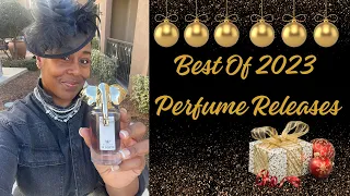 THE BEST Of 2023 Perfume Releases | Some Of My Favorite Perfume Purchases