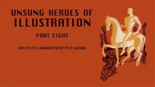 UNSUNG HEROES OF ILLUSTRATION 8