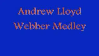 Andrew Lloyd Webber Medley