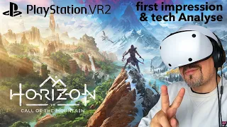 Playstation VR2 - Horizon Call of The Mountain / Sightseeing & Technik Analyse