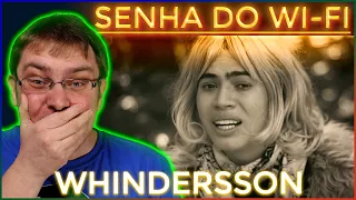 Gringo Reacts to WHINDERSSON Nunes - QUAL É A SENHA DO WIFI