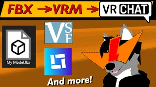 Easily Convert FBX to VSeeFace to VRChat [Simple]